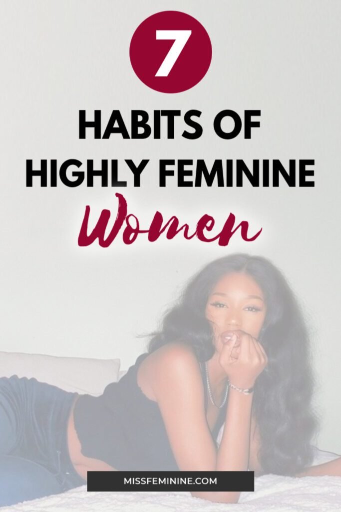 habits of a feminine woman