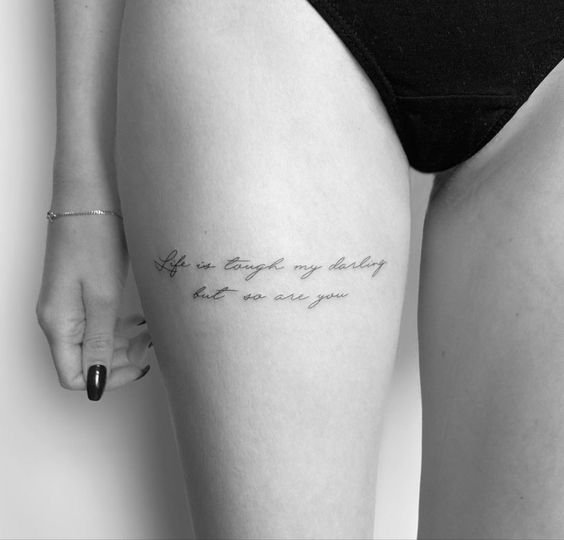 Best quote feminine classy thigh tattoos