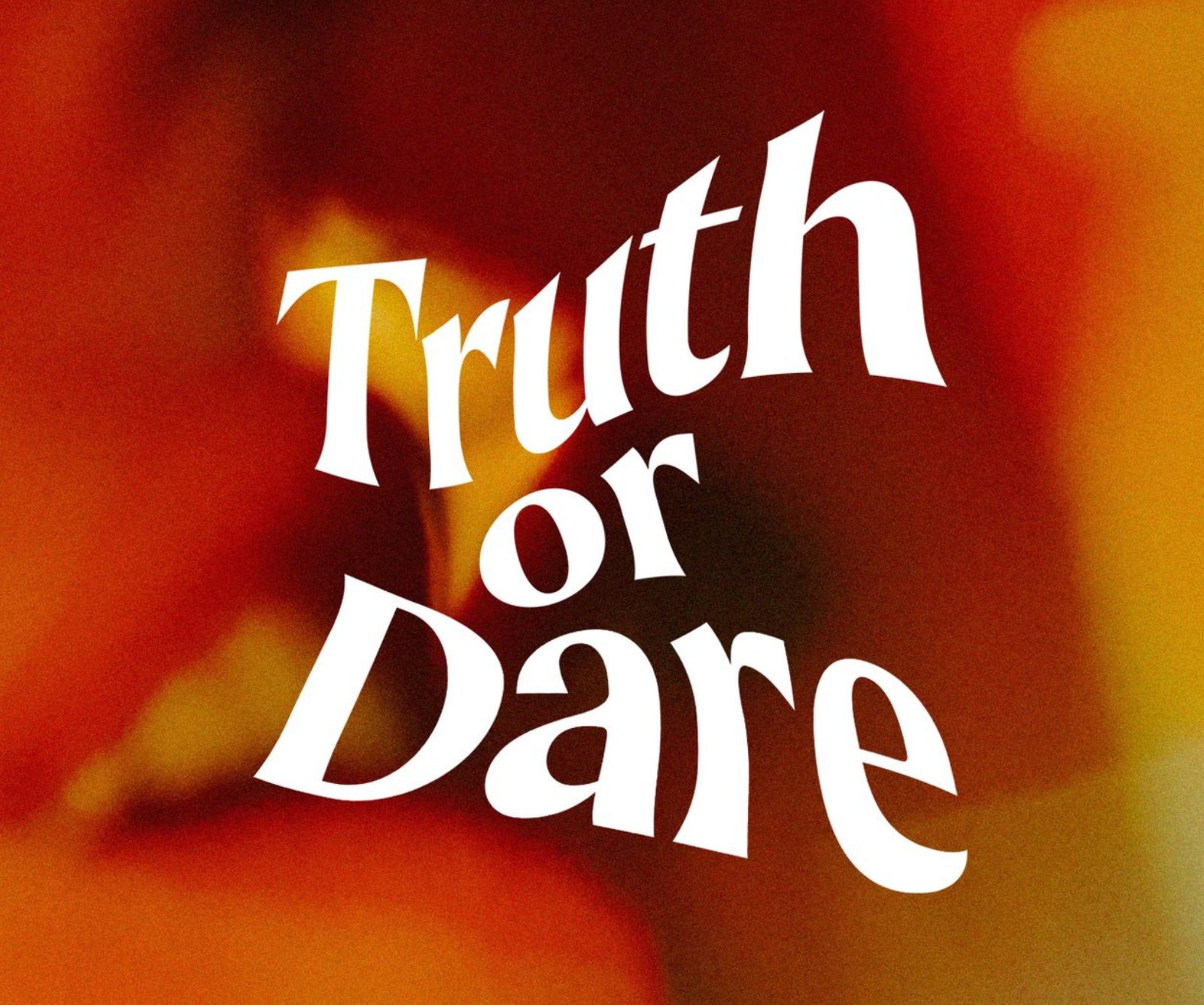 100+ Truth or Dare Questions That Will Leave You Speechless
